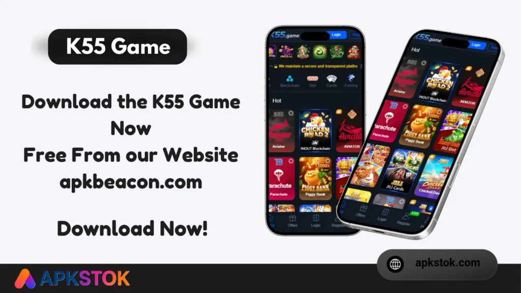 K55 Game Download